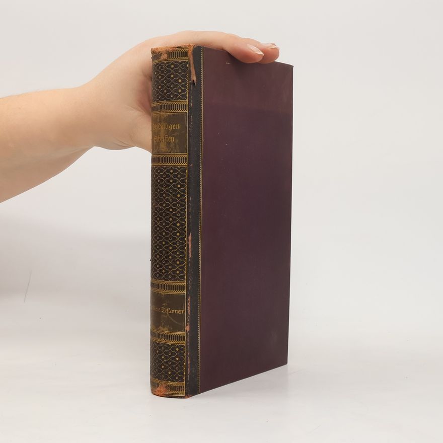 Martin Luther Die heiligen Schriften des Alten und Neuen Bundes. 4. band