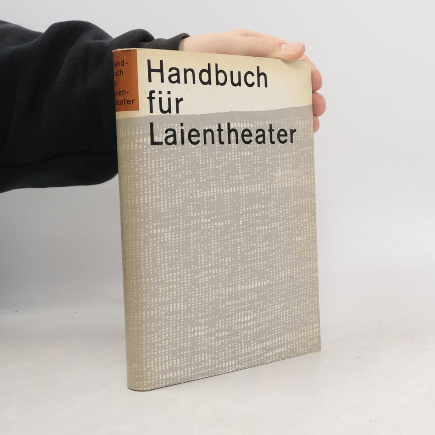 Herbert Konrad Hoerning Handbuch für Laientheater