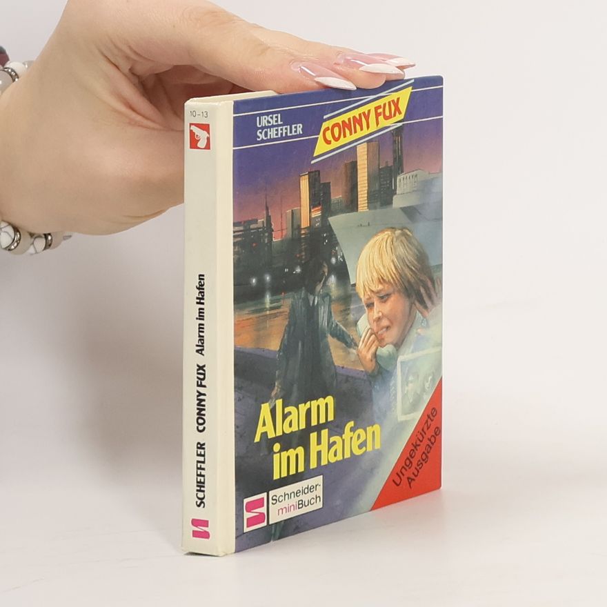 Ursel Scheffler Connx Fux. Alarm im Hafen