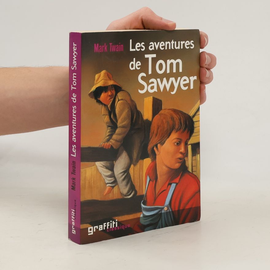 Mark Twain Les aventures de Tom Sawyer