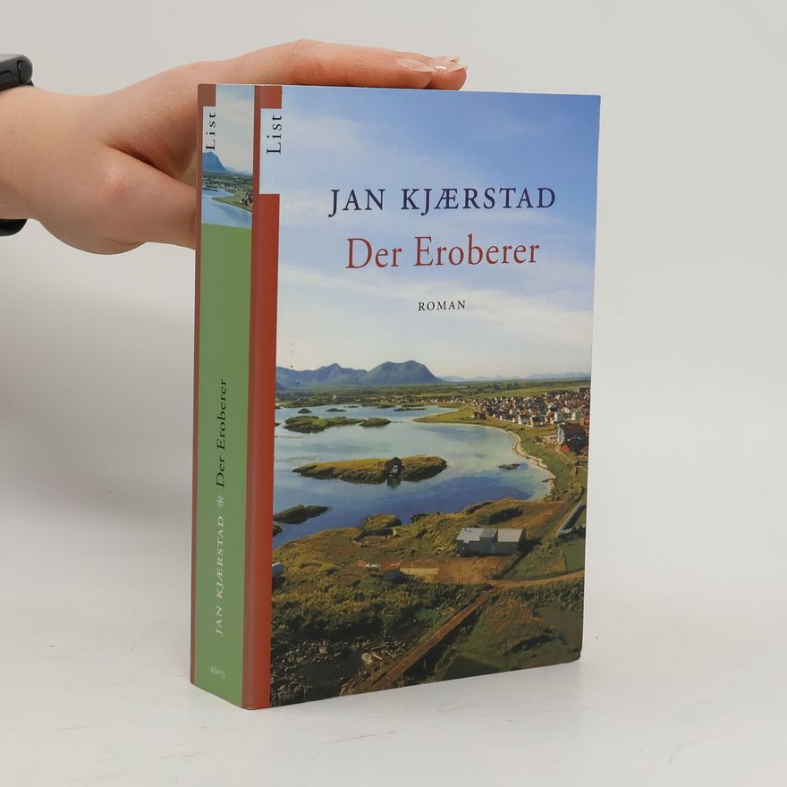 Jan Kjærstad Der Eroberer