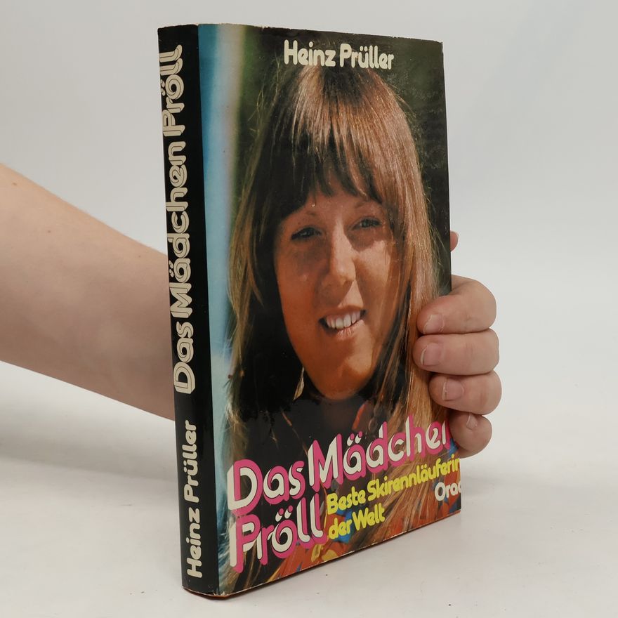 Heinz Prüller Das Mädchen Pröll