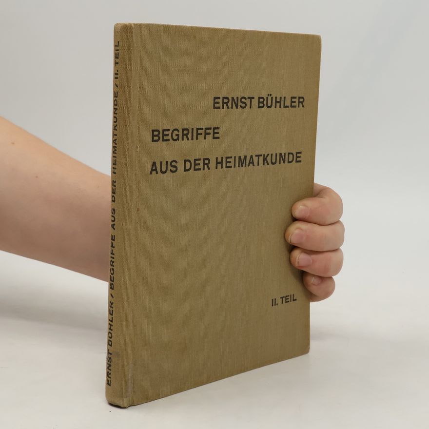 Ernst Bühler Begriffe aus der Heimatkunde 2