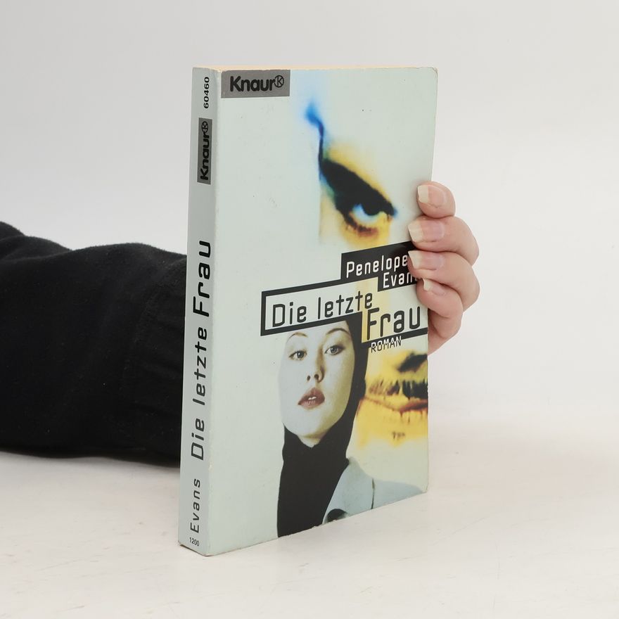 Penelope Evans Die letzte Frau