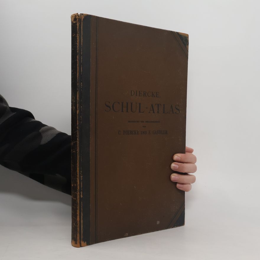 E. Gaebler Diercke Schul-Atlas