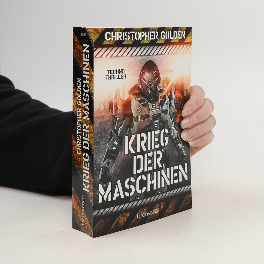 Christopher Golden Krieg der Maschinen