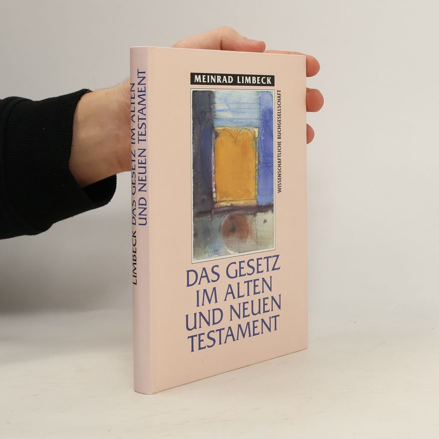 Meinrad Limbeck Das Gesetz im Alten und Neuen Testament