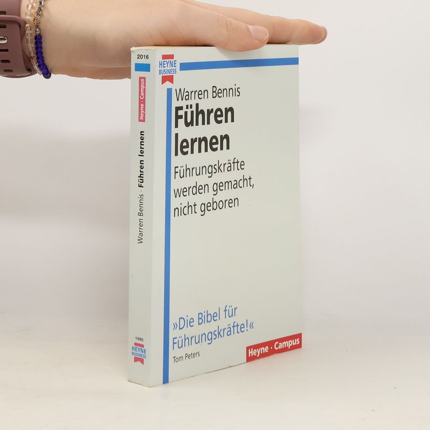 Warren Bennis Führen lernen