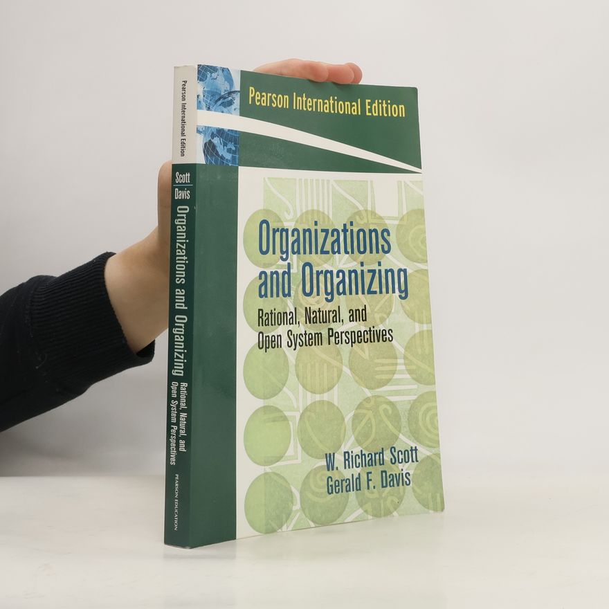 Gerald F. Davis Organizations and Organizing