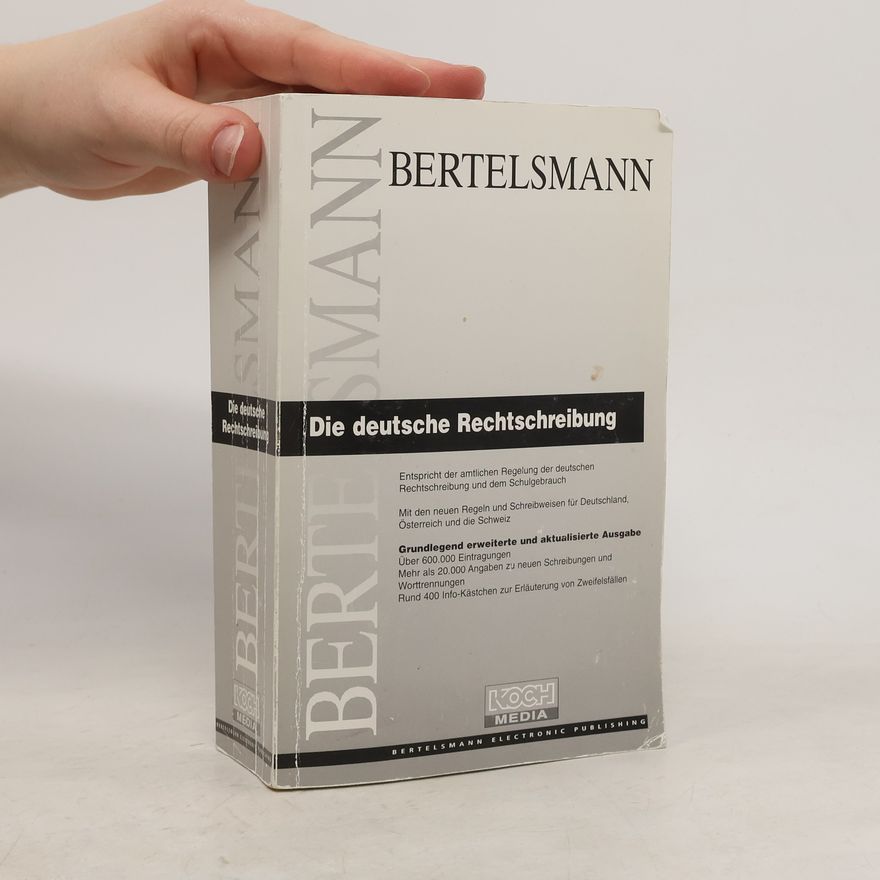 Autorenkollektiv Die deutsche Rechtschreibung