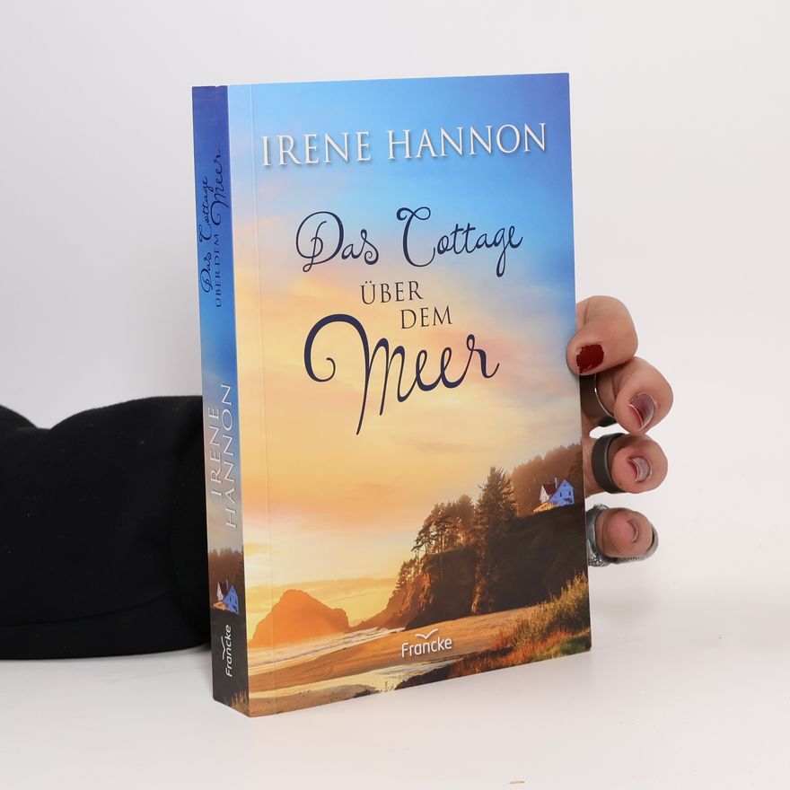 Irene Hannon Das Cottage über dem Meer