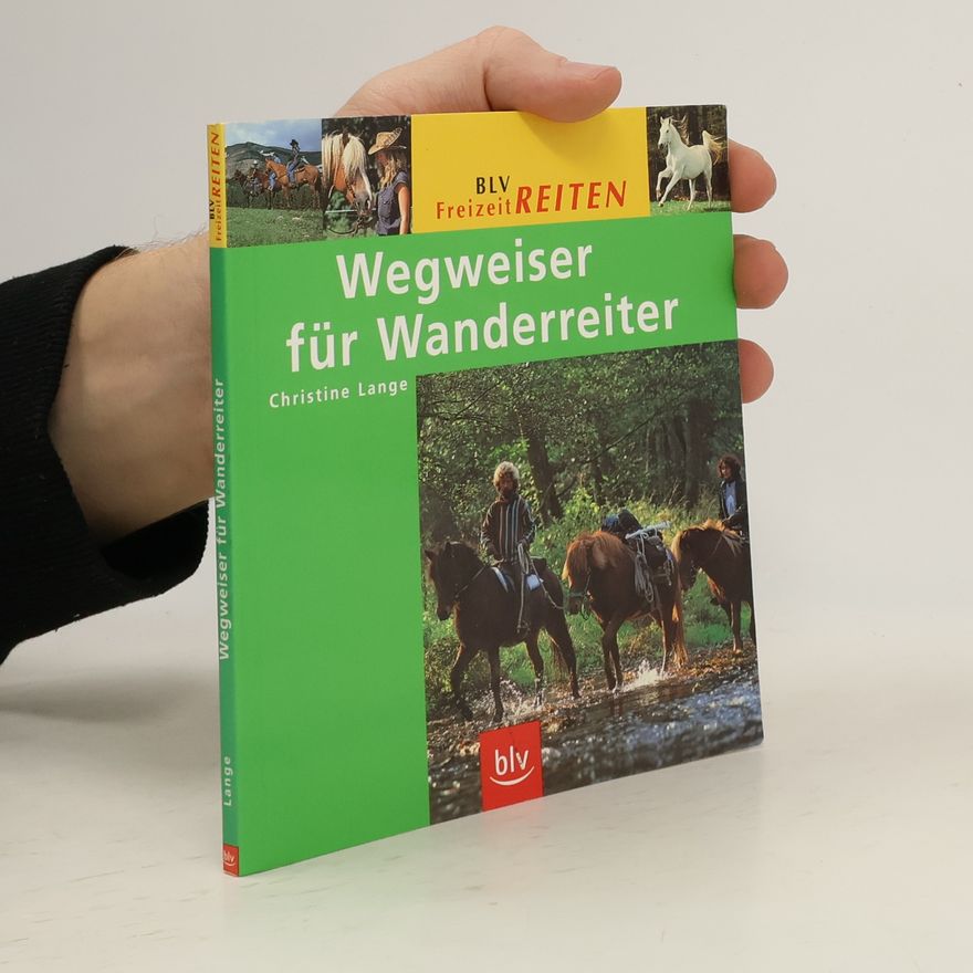 Christine Lange Wegweiser für Wanderreiter