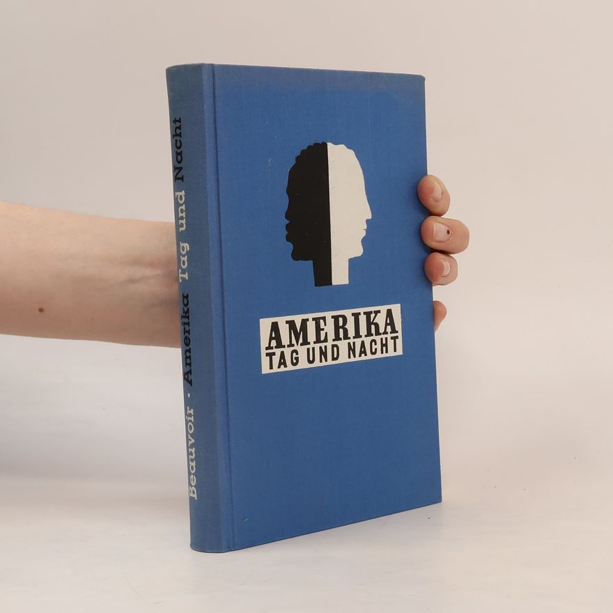 Simone de Beauvoir Amerika Tag und Nacht