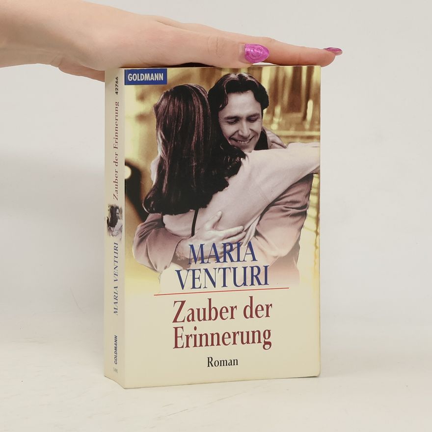 Maria Venturi Zauber der Erinnerung