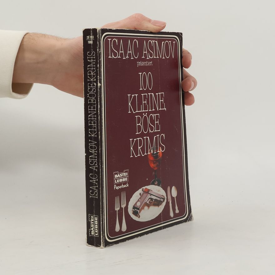 Isaac Asimov 100 kleine böse Krimis