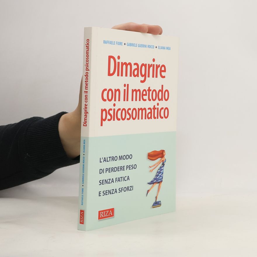 Eliana Mea Dimagrire con il metodo psicosomatico