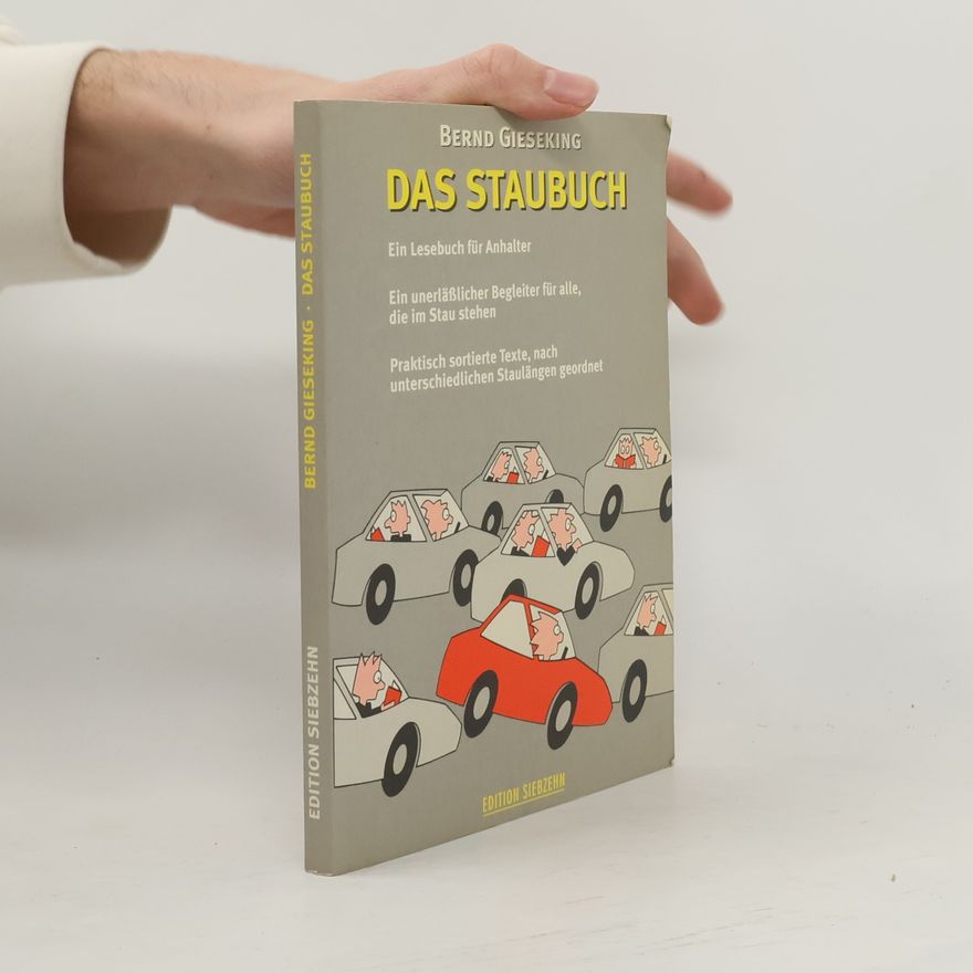 Bernd Gieseking Das Stau-Buch