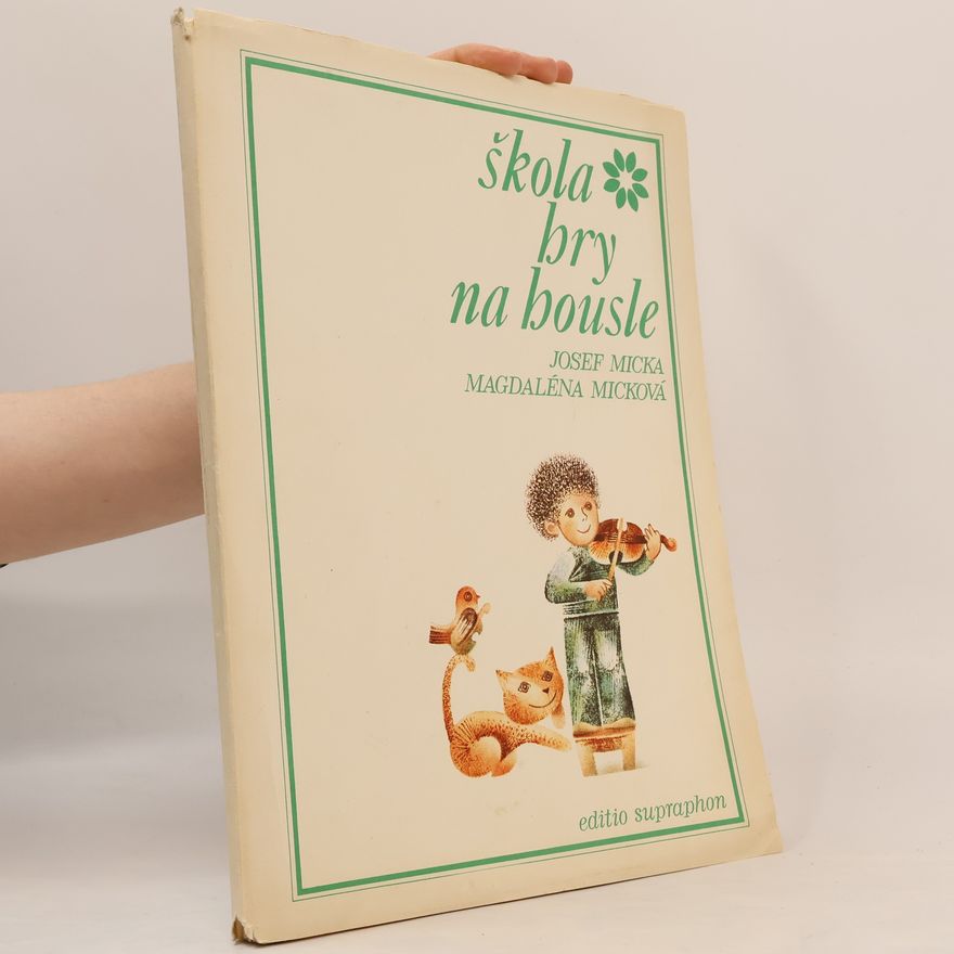 Josef Ladislav Micka Škola hry na housle