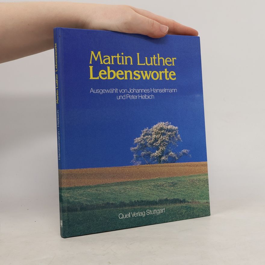 Martin Luther Lebensworte