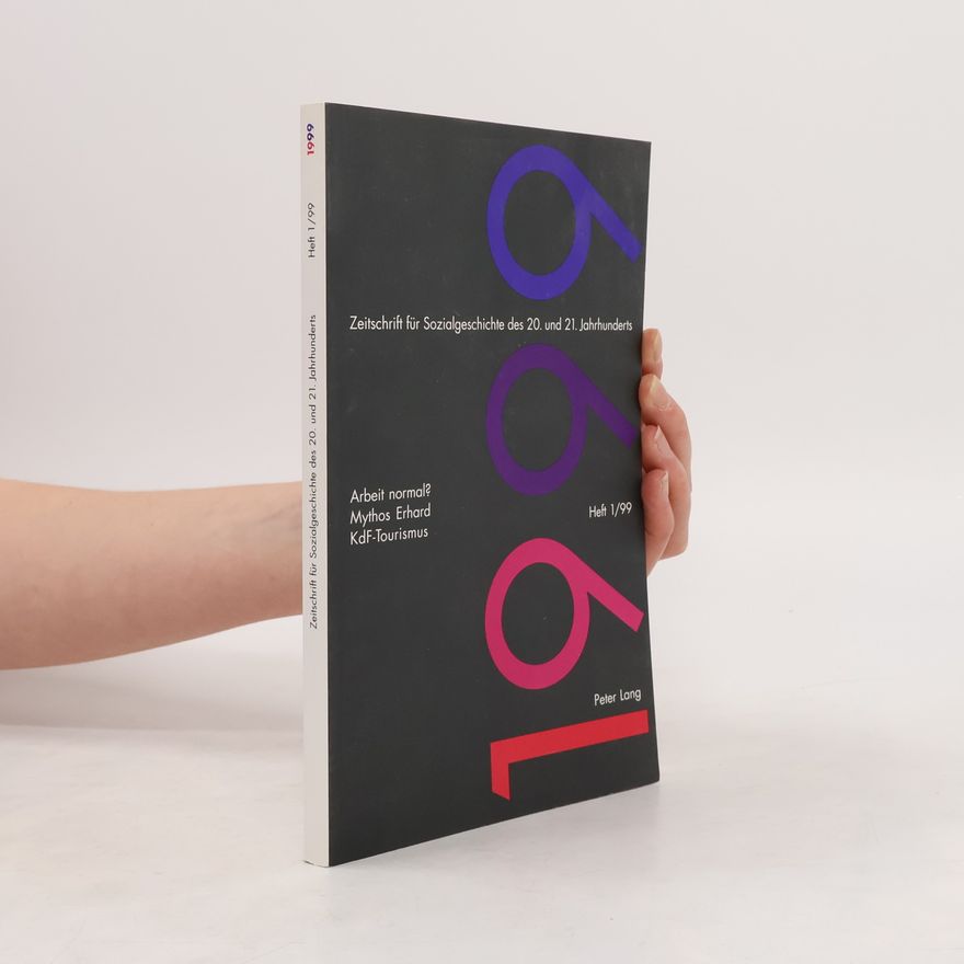 Peter Lang Zeitschrift für Sozialgeschichte des 20. und 21. Jahrhunderts. Heft 1/99
