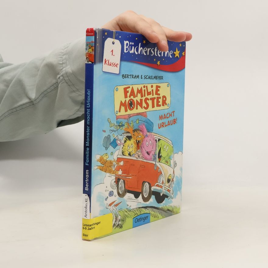 Schulmeyer Büchersterne - 1: Familie Monster macht Urlaub!