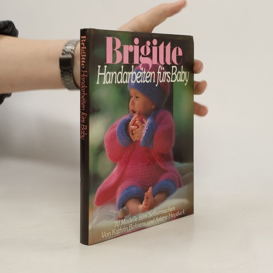 Kathrin Behrens Brigitte, Handarbeiten fürs Baby