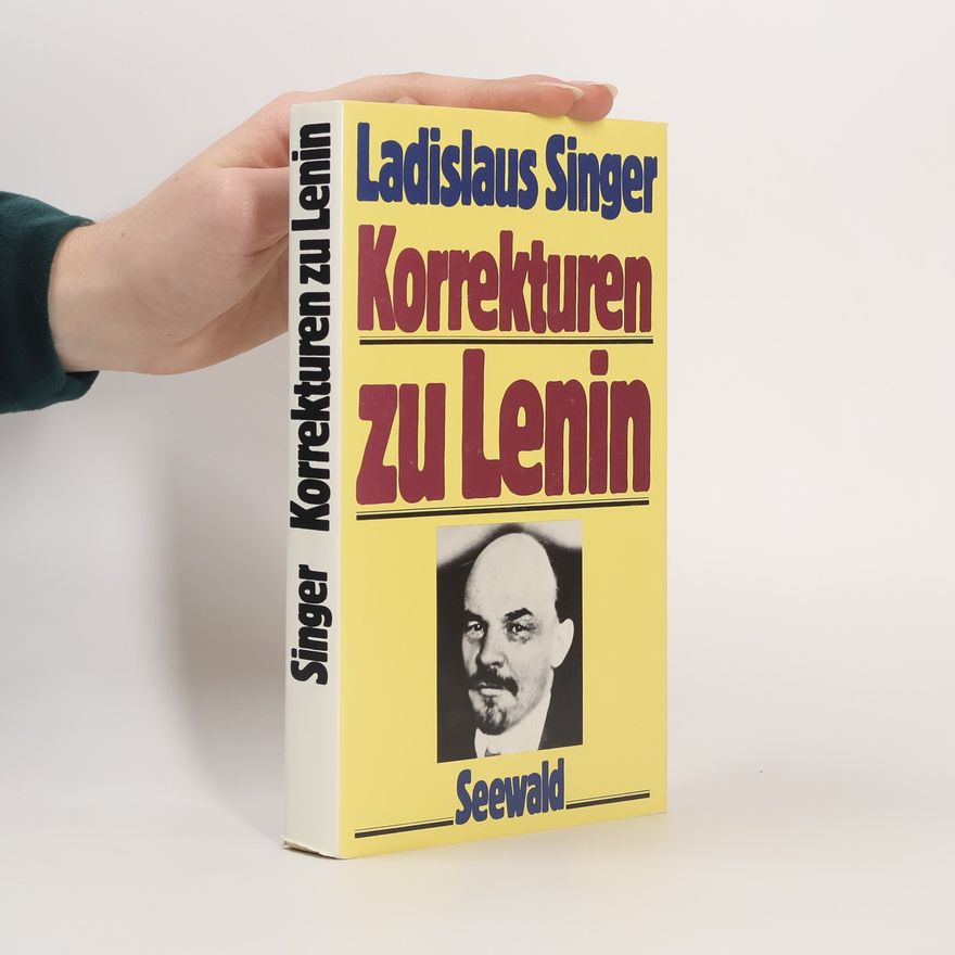 Ladislaus Singer Korrekturen zu Lenin