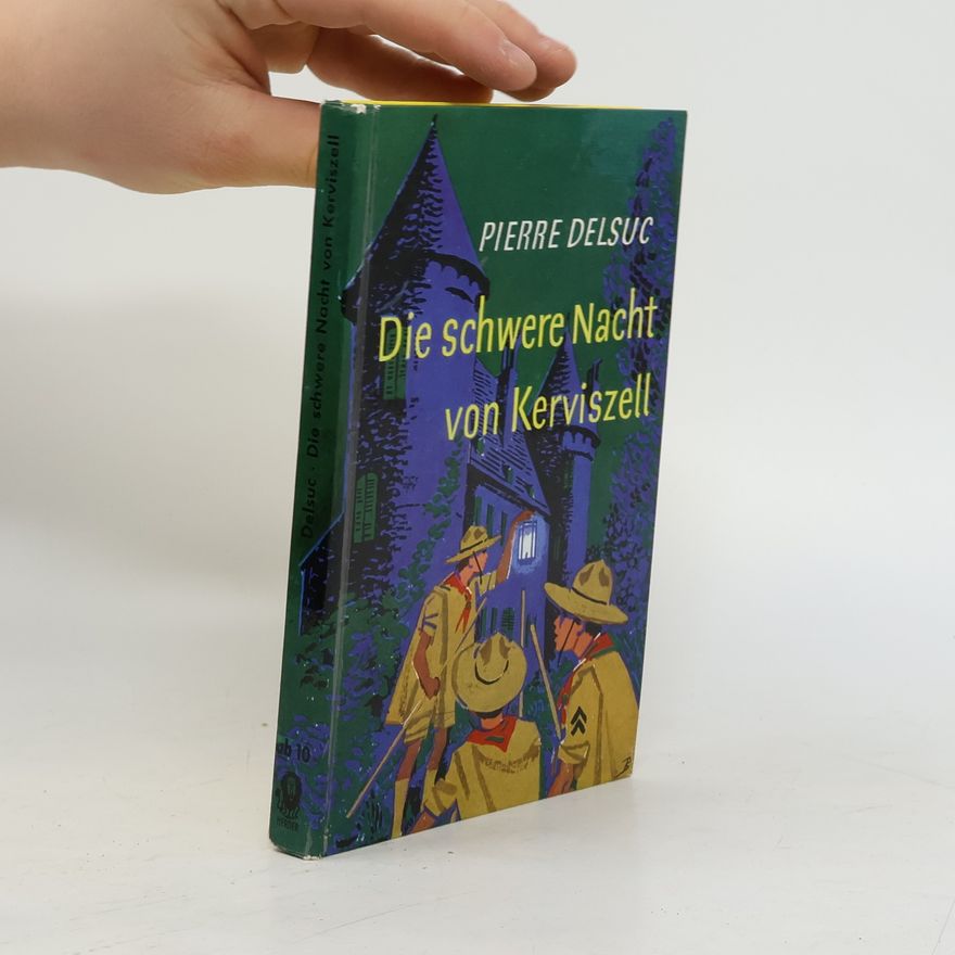 Pierre Delsuc Die schwere Nacht von Kerviszell