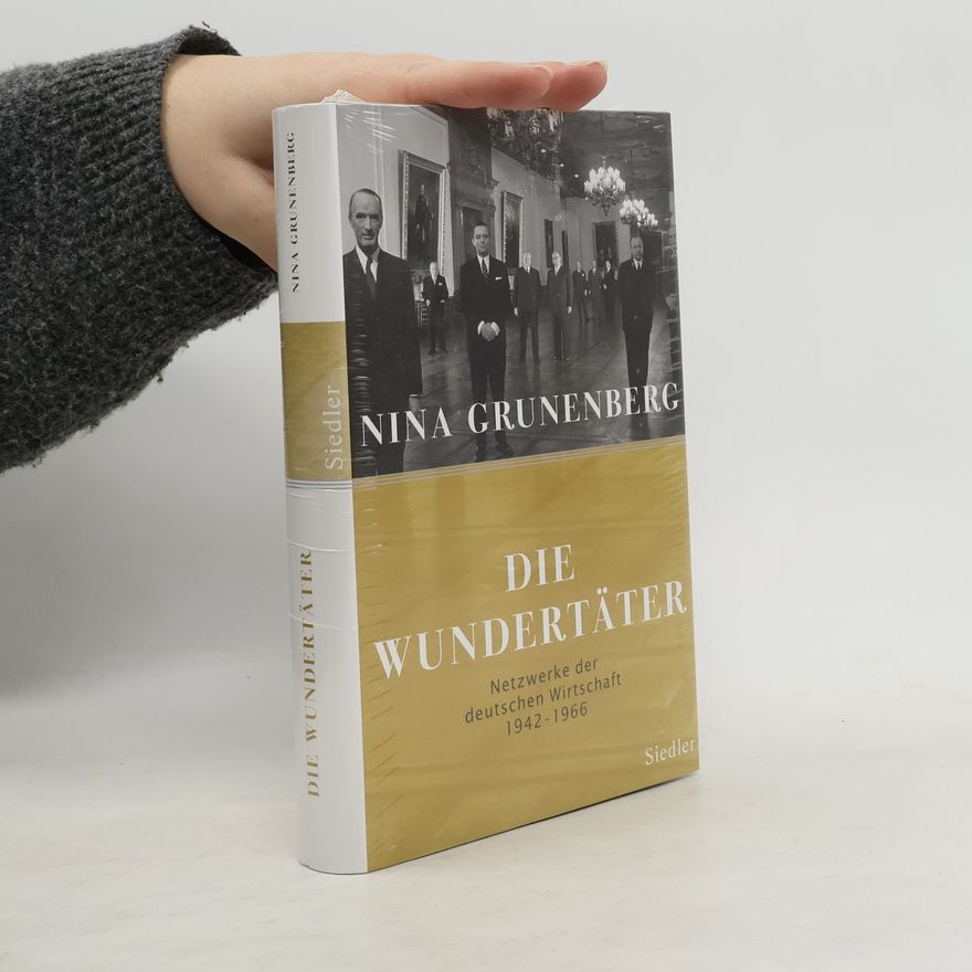 Nina Grunenberg Die Wundertäter