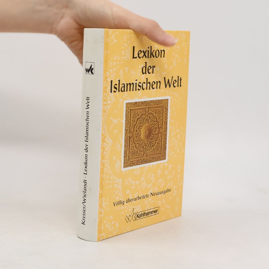 Klaus Kreiser Lexikon der islamischen Welt