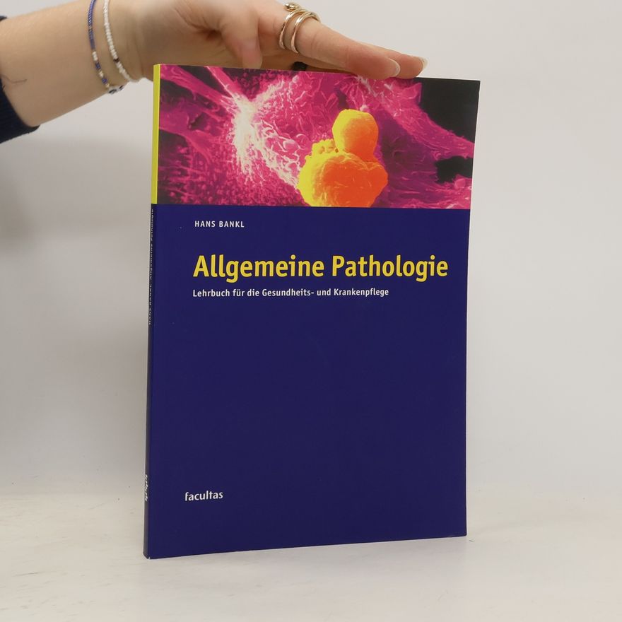 Hans Bankl Allgemeine Pathologie