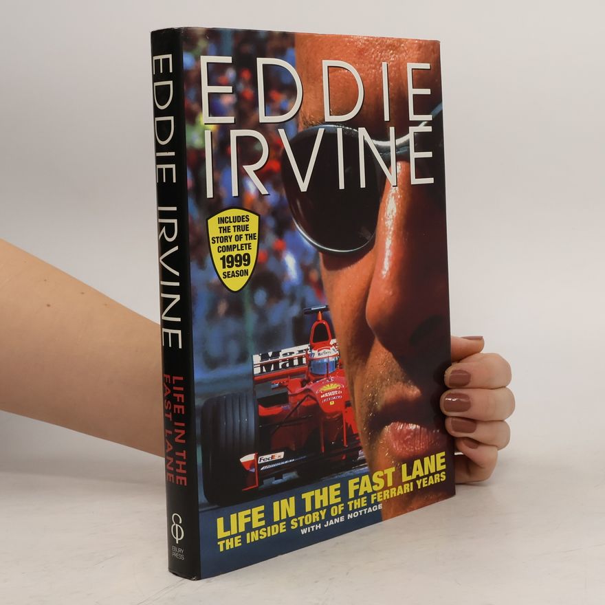 Eddie Irvine Life in the Fast Lane