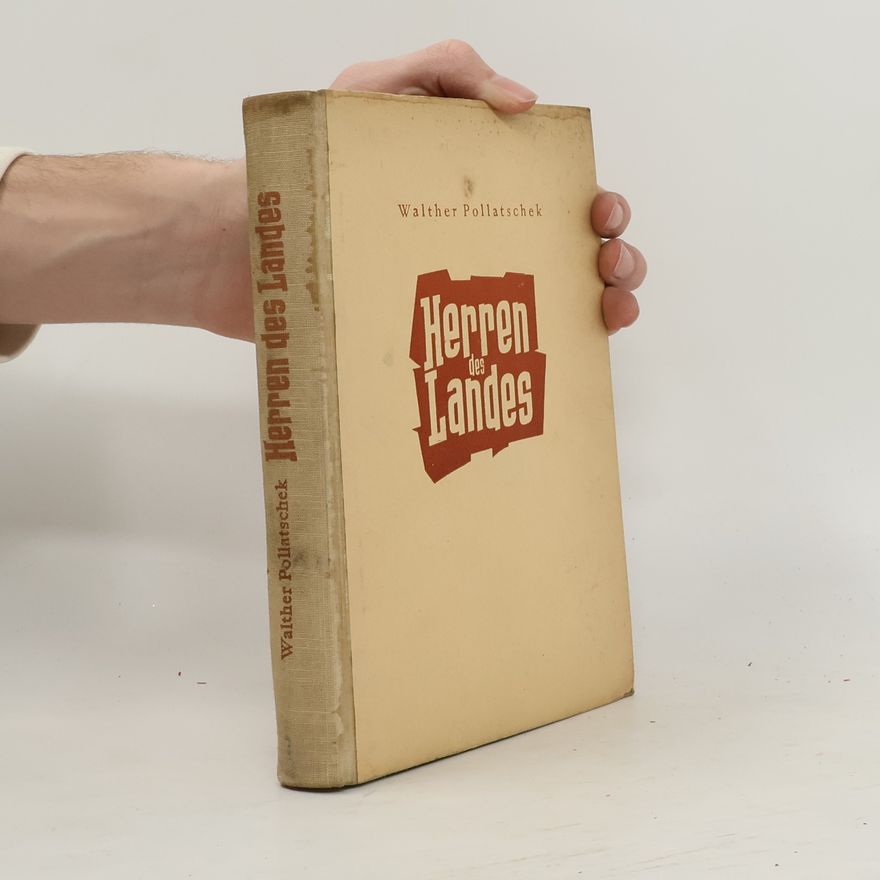 Walther Pollatschek Herren des Landes