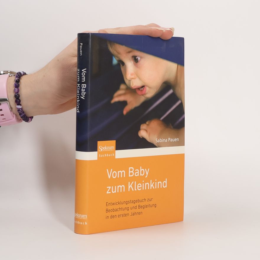 Sabina Pauen Vom Baby zum Kleinkind