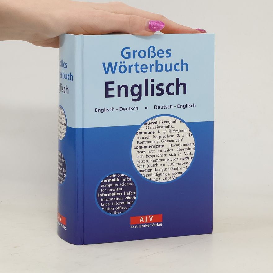 Various authors Großes Wörterbuch Englisch. Englisch-Deutsch, Deutsch-Englisch