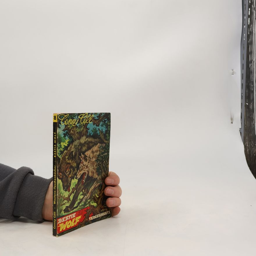 Conny Cöll Western-Taschenbücher 8. Bestie Wolf