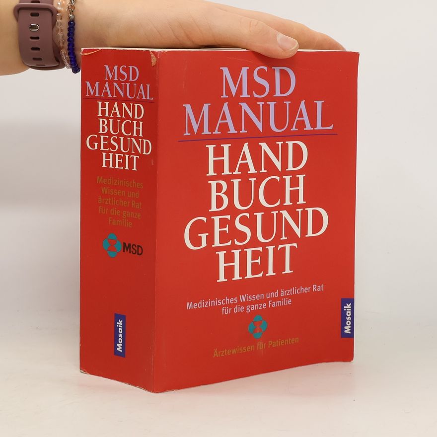 Kolektiv autorů MSD Manual. Handbuch Gesundheit