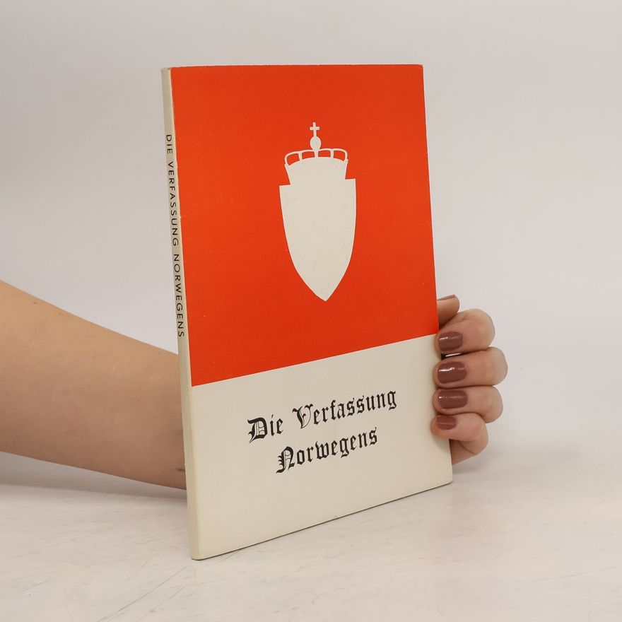 Various authors Die Verfassung Norwegens