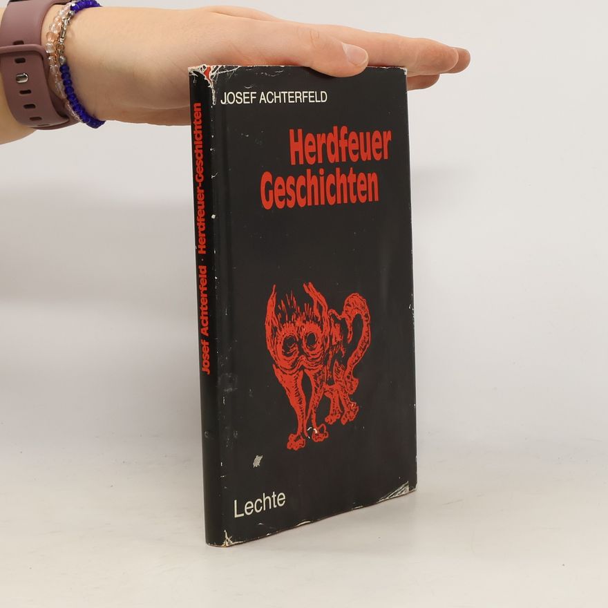 Josef Achterfeld Herdfeuer-Geschichten