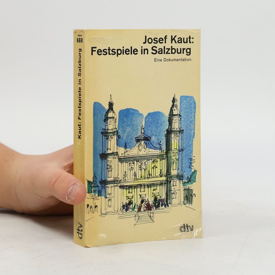 Josef Kaut Festspiele in Salzburg