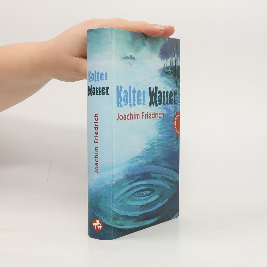Joachim-Friedrich Kapp Kaltes Wasser