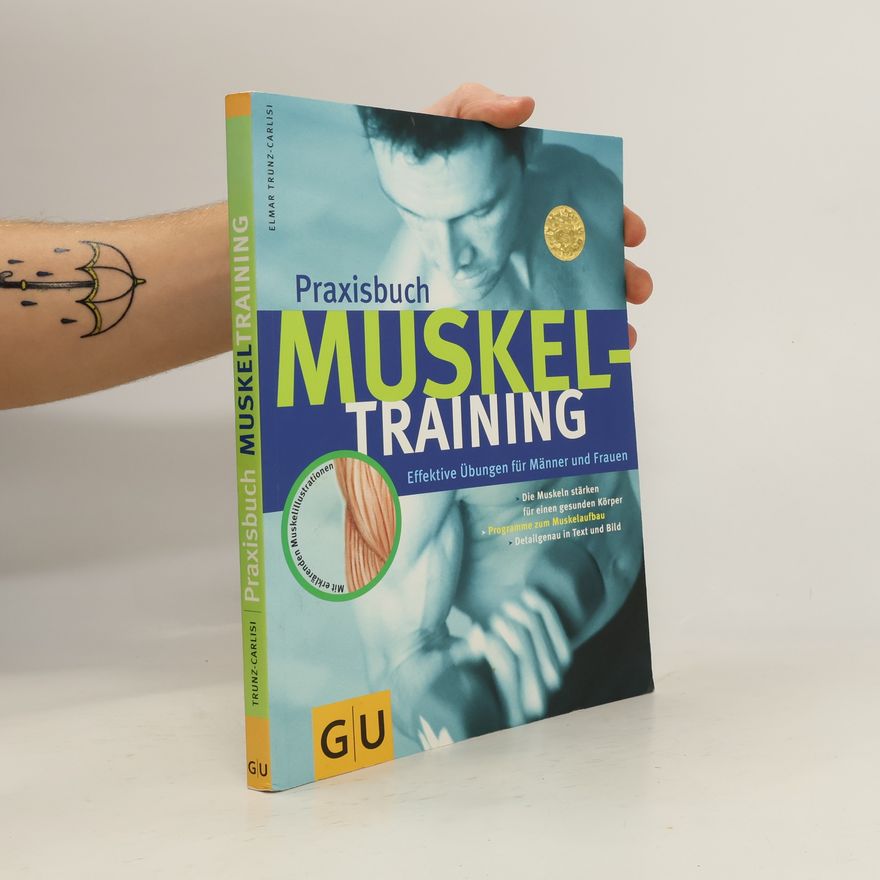 Elmar Trunz Carlisi Praxisbuch Muskeltraining