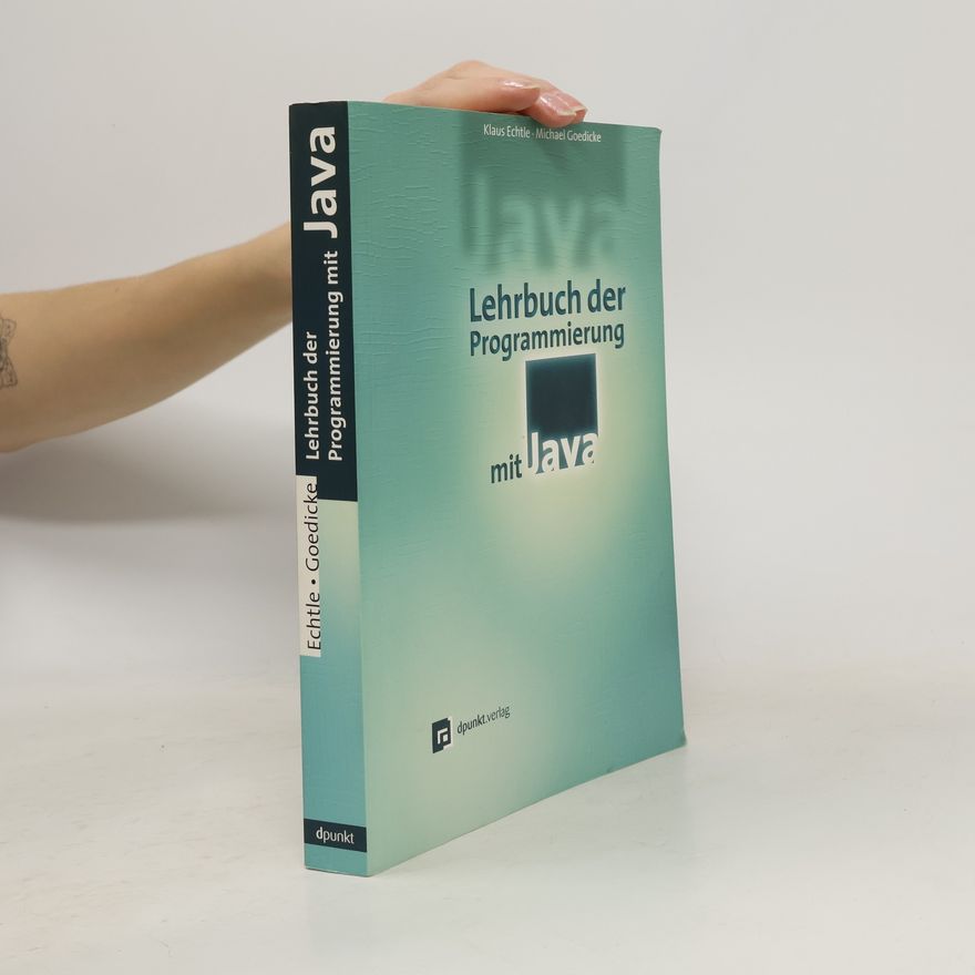 Klaus Echtle Lehrbuch der Programmierung mit Java