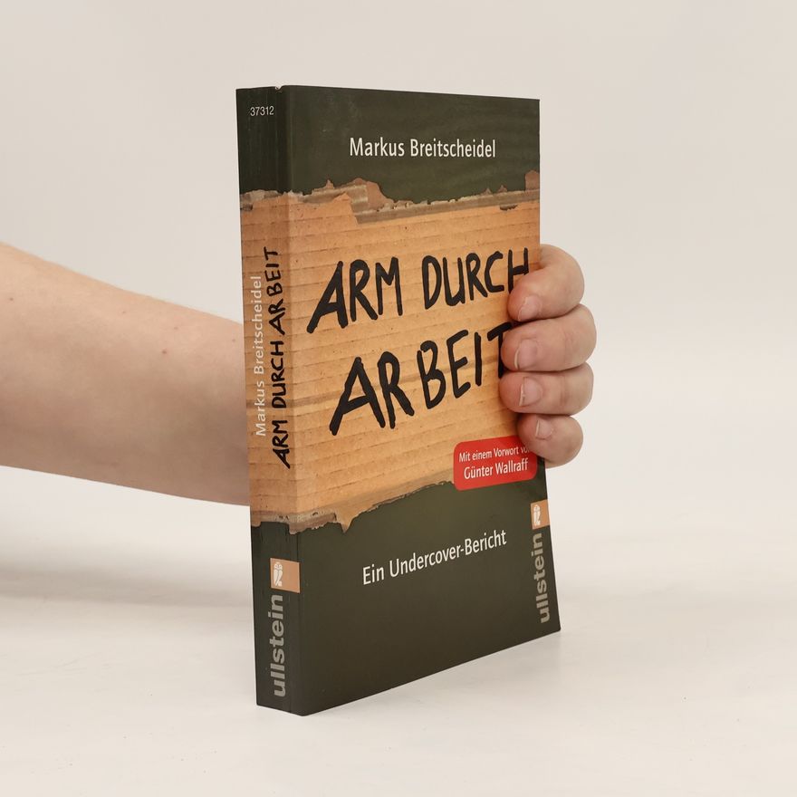 Markus Breitscheidel Arm durch Arbeit