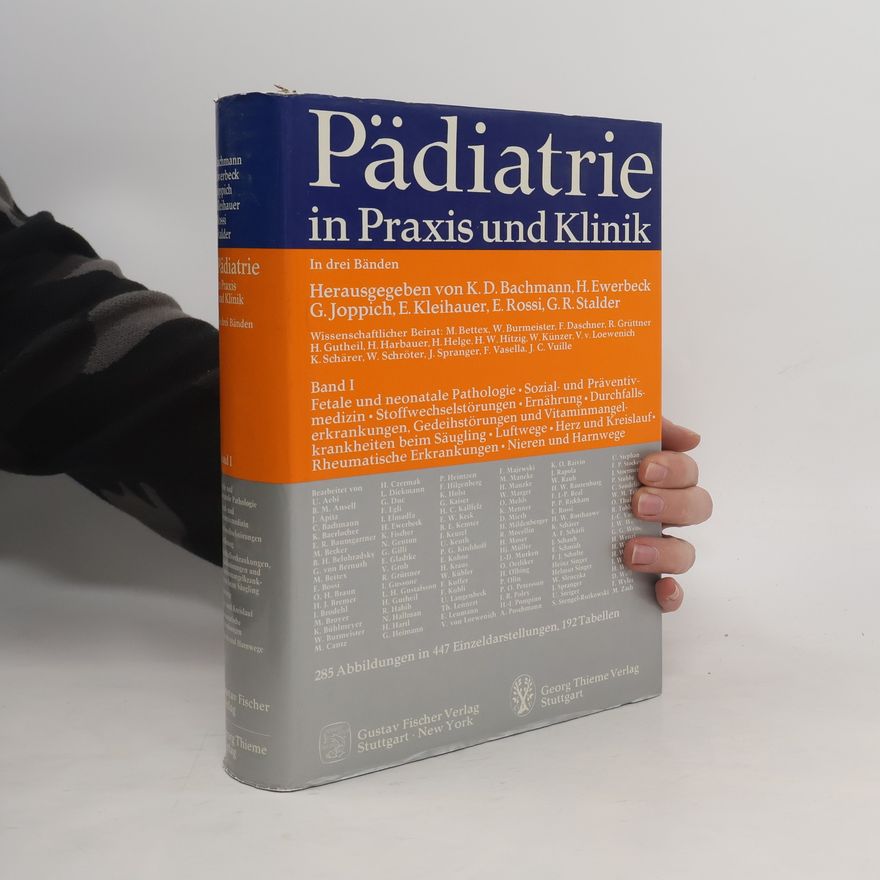 Klaus Ditmar Bachmann Pädiatrie in Praxis und Klinik I
