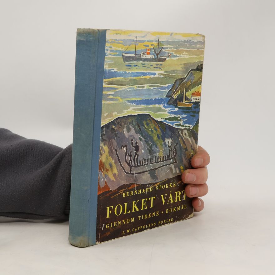 Bernhard Stokke Folket Vårt