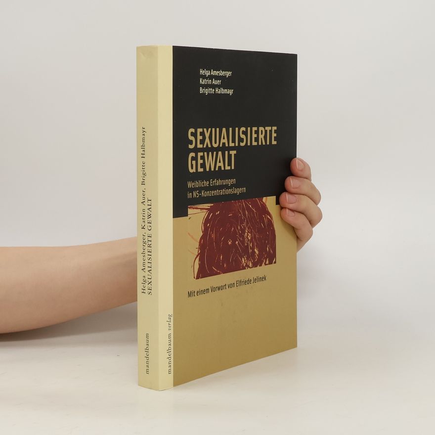 Helga Amesberger Sexualisierte Gewalt