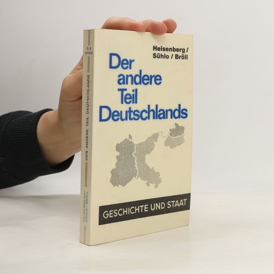 Winfried Sühlo Geschichte und Staat - 117/117a: Der andere Teil Deutschlands
