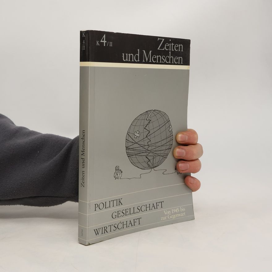 Bernhard Bungardt Ausgabe K - 4/2: Zeiten und Menschen
