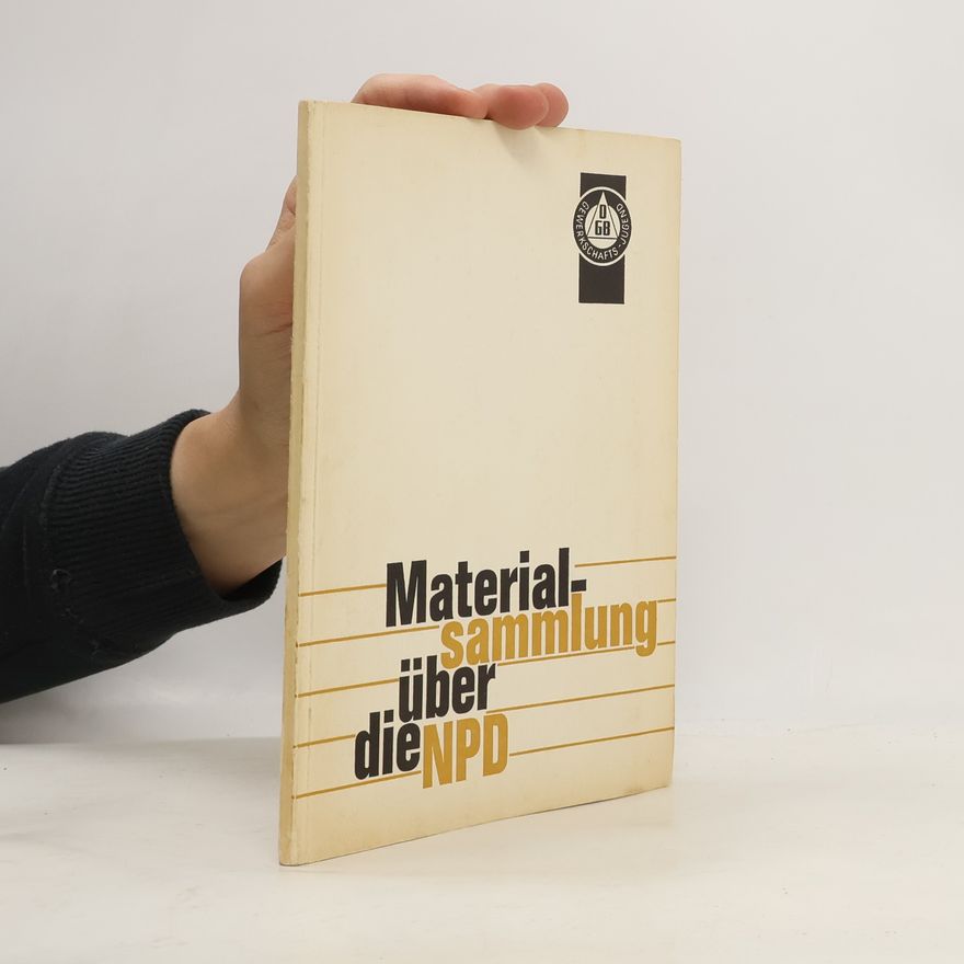 Various authors Materialsammlung über die NPD